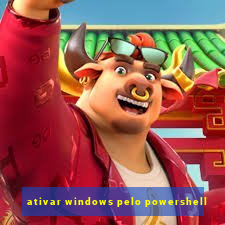 ativar windows pelo powershell